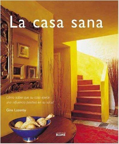 Casa e benessere. Ediz. illustrata - Gina Lazenby - copertina