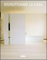 Ristrutturare la casa - copertina