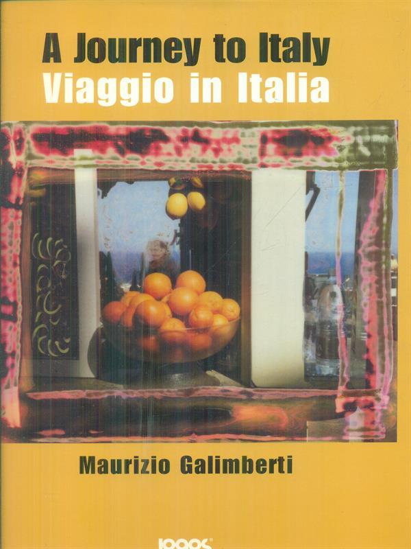 Viaggio in Italia. Ediz. italiana e inglese