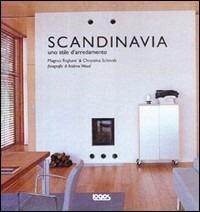 Scandinavia. Uno stile d'arredamento. Ediz. illustrata - copertina