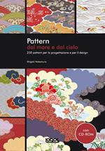 Pattern. Dal mare e dal cielo