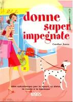 Donne superimpegnate