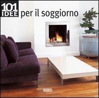 Centouno idee per il soggiorno - Bridget Bodoano - copertina