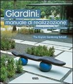 Giardini: manuale di realizzazione