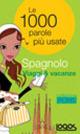 Spagnolo viaggi & vacanze - copertina