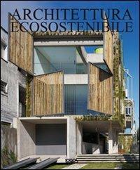 Architettura ecosostenibile. Ediz. multilingue - copertina
