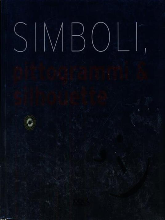 Simboli, pittogrammi & silhouette. Con CD-ROM - Marta Aymerich - 2