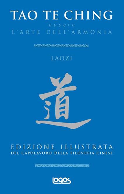 L' arte dell'armonia. Tao te ching - Lao Tzu - copertina