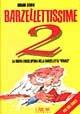 Libro Barzellettissime. La nuova enciclopedia della barzelletta «Verace». Vol. 2 Adriano Altorio
