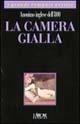 Libro La camera gialla Anonimo inglese