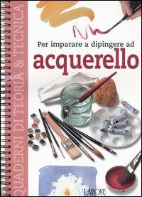 Per imparare a dipingere ad acquerello - copertina