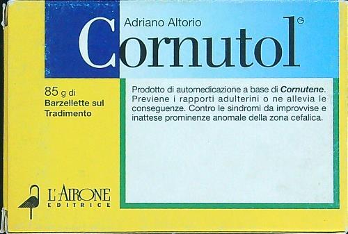 Cornutol. 85 g di barzellette sul tradimento