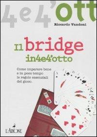 Il bridge. Vol. 1 - Riccardo Vandoni - copertina
