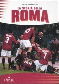 La storia della Roma - Valentino Russo - copertina