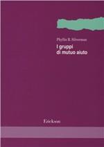 I gruppi di mutuo aiuto