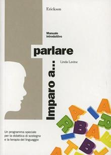 Imparo a... Parlare. Manuale generale