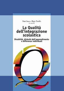La qualità dell'integrazione scolastica
