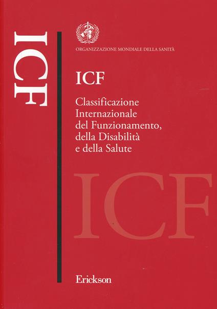 ICF. Classificazione internazionale del funzionamento, della disabilità e della salute - copertina