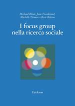 I focus group nella ricerca sociale