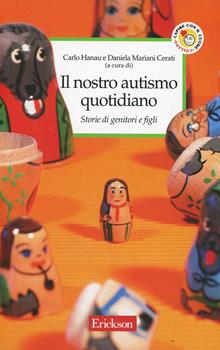 Il nostro autismo quotidiano