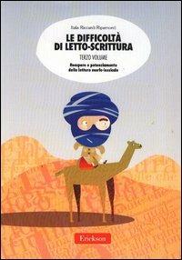 Le difficoltà di letto-scrittura. Ediz. illustrata. Vol. 3: Recupero e potenziamento della lettura morfo-lessicale - Itala Riccardi Ripamonti - copertina