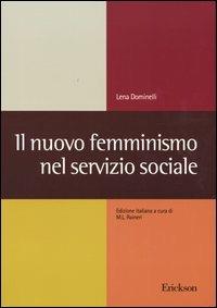 Il nuovo femminismo nel servizio sociale - Lena Dominelli - copertina