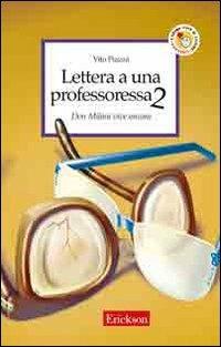Lettera a una professoressa 2. Don Milani vive ancora - Vito Piazza - copertina