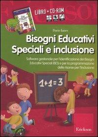Bisogni educativi speciali e inclusione. Con CD-ROM - Dario Ianes - copertina