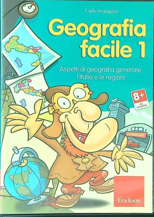 Geografia facile. CD-ROM. Vol. 1: La geografia generale. L'italia e le regioni