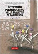 Intervento psicoeducativo nella malattia di Parkinson. Il programma EduPark