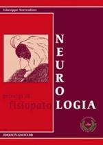 Neurologia. Principi di fisiopatologia