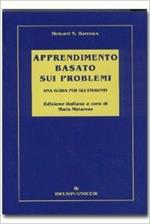 Apprendimento basato sui problemi. Una guida per gli studenti