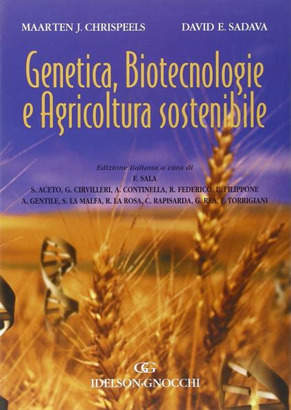 Genetica, biotecnologie e agricoltura sostenibile - Maarten J. Chrispeels,David Sadava - copertina