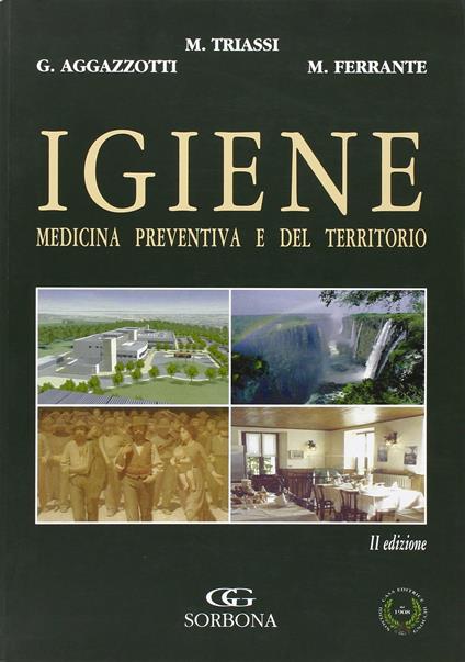 Igiene. Medicina preventiva e del territorio - Maria Triassi - copertina