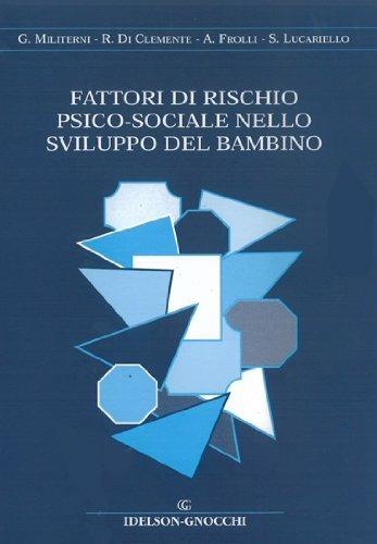 Fattori di rischio psico-sociale nello sviluppo del bambino - copertina