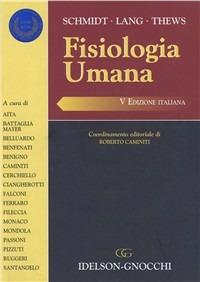 Fisiologia umana - Robert F. Schmidt,Florian Lang,Gerhard Thews - copertina