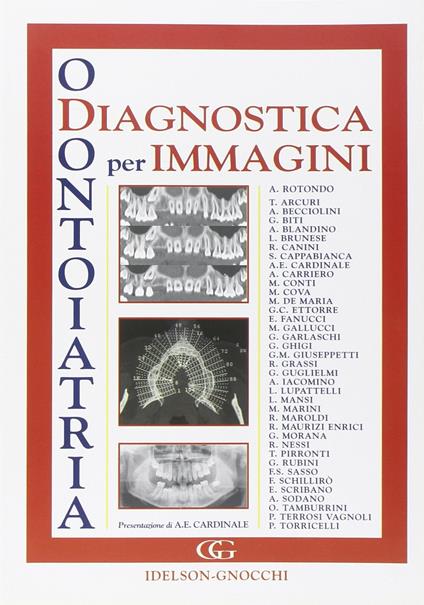Odontoiatria. Diagnostica per immagini - Antonio Rotondo - copertina