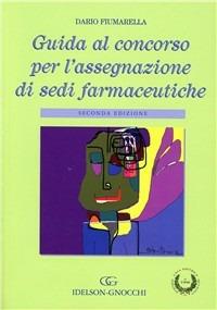 Guida al concorso per l'assegnazione di sedi farmaceutiche - Dario Fiumarella - copertina