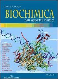 Biochimica con aspetti clinici - Thomas M. Devlin - copertina
