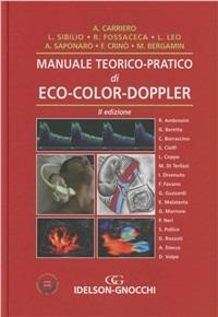 Manuale teorico-pratico di eco-color-doppler - Alessandro Carriero,Luigi Sibilio,Rita Fossaceca - copertina