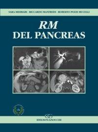 RM del pancreas - Roberto Pozzi Mucelli,Sara Mehrabi,Riccardo Manfredi - copertina