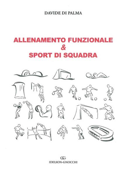 Allenamento funzionale & sport di squadra - Davide Di Palma - copertina