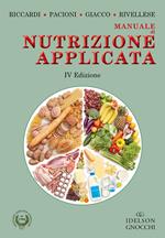 Manuale di nutrizione applicata. Ediz. illustrata