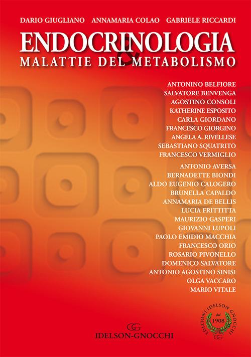 Endocrinologia e malattie del metabolismo - Dario Giugliano,Annamaria Colao,Gabriele Riccardi - copertina