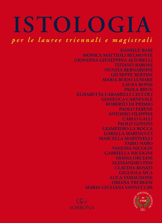 Istologia per le lauree triennali e magistrali - Daniele Bani,Monica Mattioli Belmonte,Tiziano Baroni - copertina