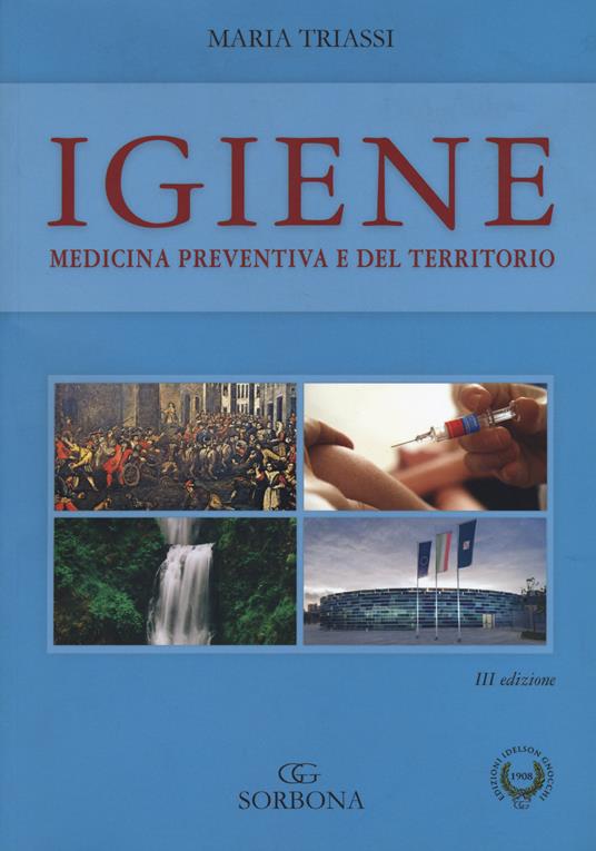 Igiene. Medicina preventiva e del territorio - Maria Triassi - copertina