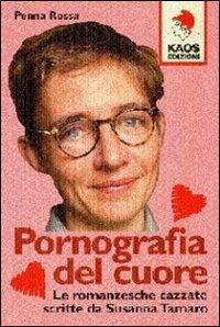 Pornografia del cuore - Penna Rossa - copertina