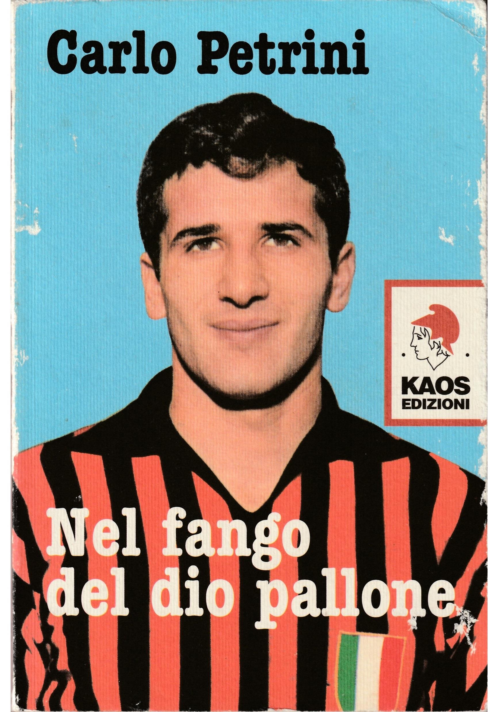 Nel fango del dio pallone