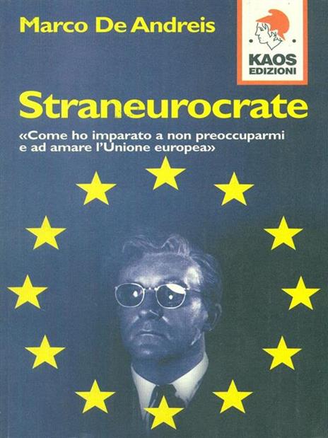 Straneurocrate - Marco De Andreis - copertina