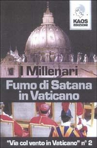 Fumo di Satana in Vaticano - I Millenari - copertina